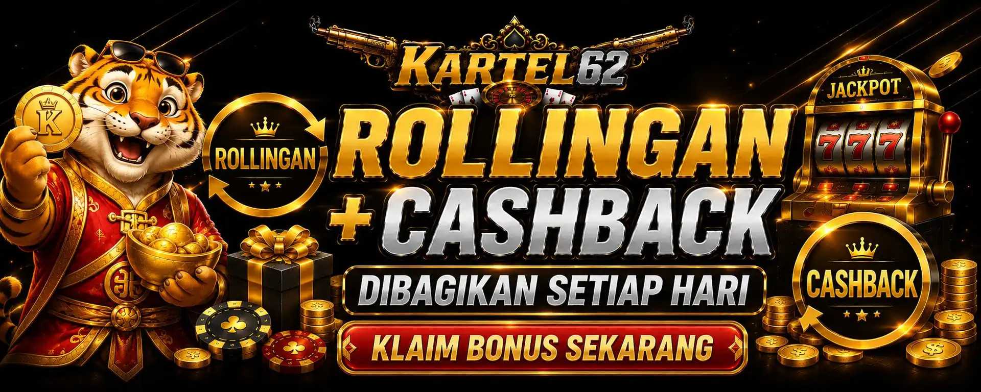 KARTEL62 Rollingan + Cashback Harian
